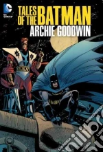 Goodwin Archie, Aparo Jim (ILT), Amendola Sal (ILT), Chaykin Howard (ILT), Toth Alex (ILT)