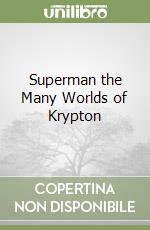 Kupperberg Paul, Byrne John, Bridwell E. Nelson, O'Neil Denny, Bates Cary