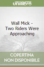 WALL, MICK