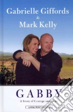 Giffords Gabrielle, Kelly Mark, Zaslow Jeffrey (CON)