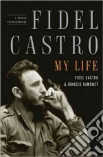Castro Fidel, Ramonet Ignacio, Hurley Andrew (TRN)