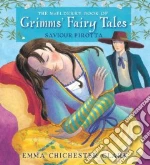 Pirotta Saviour, Chichester Clark Emma (ILT), Grimm Wilhelm, Grimm Jacob