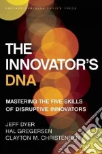 Dyer Jeff, Gregersen Hal, Christensen Clayton M.