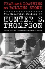 Thompson Hunter S., Wenner Jann S. (EDT), Scanlon Paul (INT)