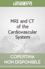 Higgins Charles B. M.D., de Roos Albert M.D., Appelbaum Evan M.D. (CON), Arheden Hakan M.D. Ph.D. (CON)