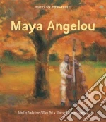 Angelou Maya, Wilson Edwin Graves (EDT), Lagarrigue Jerome (ILT)