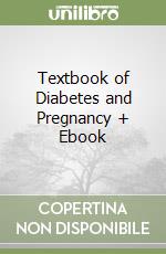 Hod Moshe M.D. (EDT), Jovanovic Lois G. M.D. (EDT), Di Renzo Gian Carlo M.D. Ph.D. (EDT), de Leiva Alberto M.D. Ph.D. (EDT)