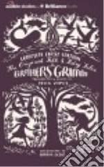 Grimm Jacob, Grimm Wilhelm, Richards Joel (NRT), Campbell Cassandra (NRT), Zipes Jack David (TRN)