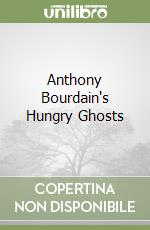 Bourdain Anthony, Rose Joel, Ponticelli Alberto (ILT), Koh Irene (ILT), Pope Paul (ILT)
