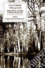 Wordsworth William, Coleridge Samuel Taylor, Gamer Michael (EDT), Porter Dahlia (EDT)