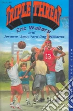 Walters Eric, Williams Jerome