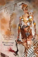 Wainaina Binyavanga