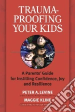 Levine Peter A., Kline Maggie