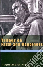Augustine Saint Bishop of Hippo, Teske Roland J. (TRN), Campbell Michael G. (TRN), Kearney Ray (TRN), Fiedrowicz Michael (INT)