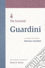 Guardini Romano, Kuehn Heinz R. (Edt), Kuehn Heinz R.