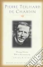 Teilhard de Chardin Pierre, King Ursula