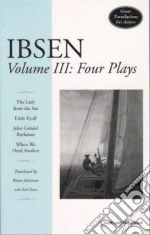 Ibsen Henrik, Johnston Brian (TRN), Davis Rick (TRN)
