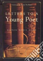 Rilke Rainer Maria, Burnham Joan M. (TRN), Nerburn Kent (FRW), Kappus Franz Xaver
