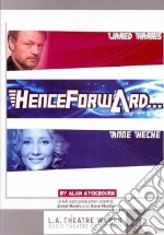 Ayckbourn Alan, Davenport Jack (CON), Harris Jared (CON), Heche Anne (CON), Newman Paula Jane (CON)