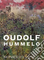 Oudolf Piet; Kingsbury Nol