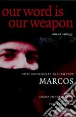 Marcos Subcomandante, Leon Juana Ponce De (EDT), Saramago Jose (FRW)