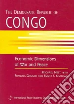 Nest Michael Wallace, Grignon Francois, Kisangani Emizet F.