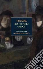 Perez Galdos Benito, Costa Margaret Jull (TRN), Treglown Jeremy (INT)