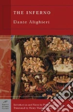 Dante Alighieri, Longfellow Henry Wadsworth (TRN), Bondanella Peter (INT), Dore Gustave, Longfellow Henry Wadsworth