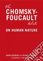 Chomsky Noam, Foucault Michel