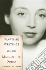 Duras Marguerite, Bogaert Sophie (EDT), Corpet Olivier (EDT), Coverdale Linda (TRN)