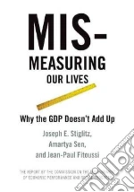 Stiglitz Joseph E., Sen Amartya, Fitoussi Jean-Paul