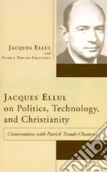 Ellul Jacques, Chastenet Patrick Troude, France Joan M. (TRN)