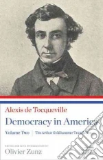 Tocqueville Alexis de, Goldhammer Arthur (TRN), Zunz Olivier (EDT)