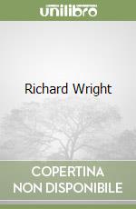 Wright Richard, Rampersad Arnold (EDT)