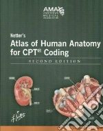 Kirschner Celeste G., Netter Frank H. (ILT), Craig John A. (CON), Machado Carlos A. G. M.D. (CON)