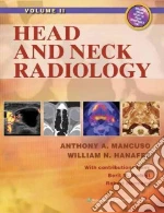 Mancuso Anthony A. M.D. (EDT), Hanafee William N. M.D. (EDT), Verbist Berit M. M.D. Ph.D. (CON), Hermans Robert (CON)