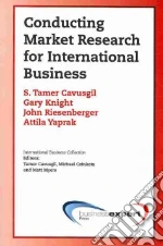 Cavusgil S. Tamer, Knight Gary, Riesenberger John, Yaprak Attila