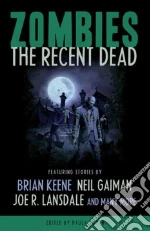 Guran Paula (EDT), Brooks Max, Gaiman Neil, Keene Brian, Lansdale Joe R.