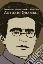 Gramsci Antonio, Forgas David (EDT), Nowell-Smith Geoffrey (EDT), Boelhower William (TRN)