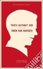 Von Horvath Odon, Thomas R. Wills (TRN), Schillinger Liesl (INT)