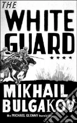 Bulgakov Mikhail Afanasevich, Glenny Michael (TRN)