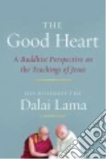 Dalai Lama XIV, Freeman Laurence (INT), Thupten Jinpa (TRN), Kiely Robert (EDT)