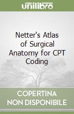 Bernard Sheri Poe, Netter Frank H. M.D. (ILT), Craig John A. M.D. (CON), Machado Carlos A. G. M.D. (CON)