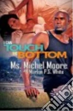 Moore Michel, White Marlon P. S.