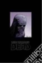 Kirkman Robert, Adlard Charlie (ILT), Gaudiano Stefano (CON), Rathburn Cliff (CON)