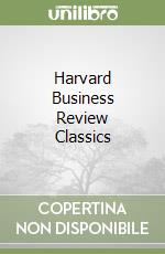 Argyris Chris, Christensen Clayton M., Collins Jim, Drucker Peter Ferdinand, Gabarro John J.