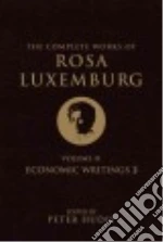 Luxemburg Rosa, Hudis Peter (EDT), Le Blanc Paul (EDT), Gray Nicholas (TRN), Shriver George (TRN)
