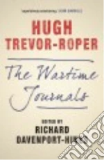 Trevor-roper Hugh, Davenport-Hines Richard (EDT)