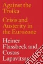 Flassbeck Heiner, Lapavitsas Costas, Lafontaine Oskar (FRW), Mason Paul (FRW), Espinosa Alberto Garzn (AFT)
