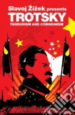 Trotsky Leon, Zizek Slavoj (FRW), Brailsford H. N. (CON)